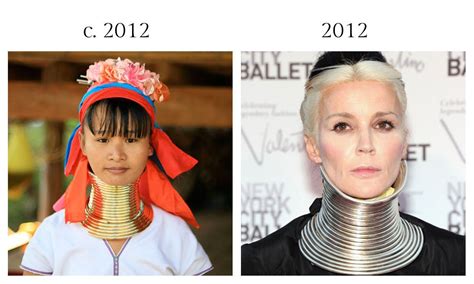 Starting at an early age, women of the padaung tribe wear a coil of brass rings around their necks. Padaung Woman and Daphne Guinness