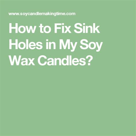 How to fix the sunken in wax on a candle. How to Fix Sink Holes in My Soy Wax Candles? | Soy wax ...