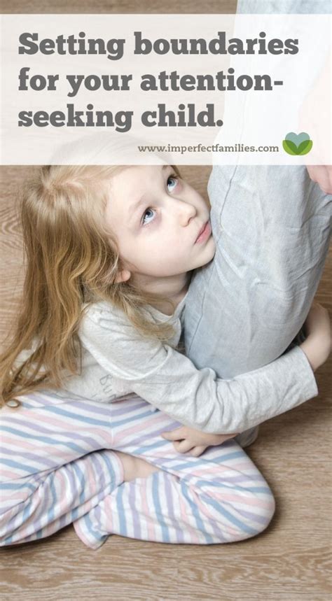 In this article, we will cover this information in further detail. Setting Boundaries for your Attention-Seeking Child | Kids behavior, Kids parenting, Kids and ...