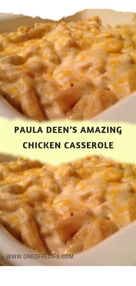 Stir together, then layer evenly in the bottom of the prepared baking dish. Paula Deen's Amazing Chicken Casserole | Chicken casserole ...