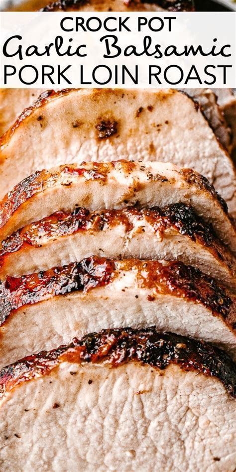 You will love this tried and true, easy method of preparing pork tenderloin. The Most Incredibly Flavorful Crock Pot Garlic Balsamic ...