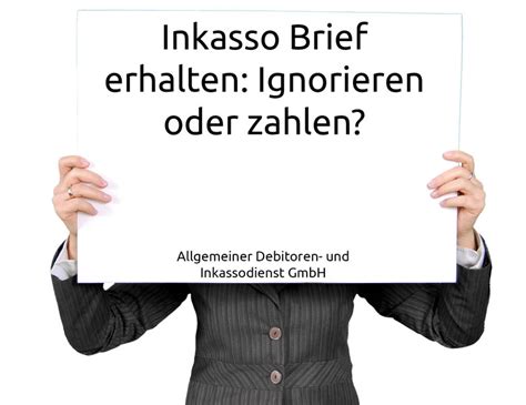Bonitätsdaten werden bei uns nicht gespeichert. Inkasso Brief erhalten: Ignorieren oder zahlen? | Posts by ...