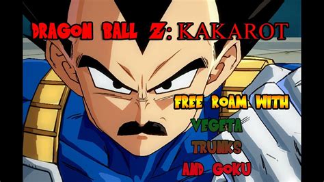 Kakarot allows players to play as different characters from the z saga. Dragon Ball Z: Kakarot - Free Roam Highlights with Vegeta ...