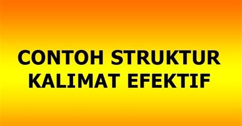 Dua istilah ini memang kerap kita temui didalam sebuah penulisan karya sastra dan juga ilmiah. MAKALAH TENTANG KALIMAT EFEKTIF - Kumpulan Makalah Oke