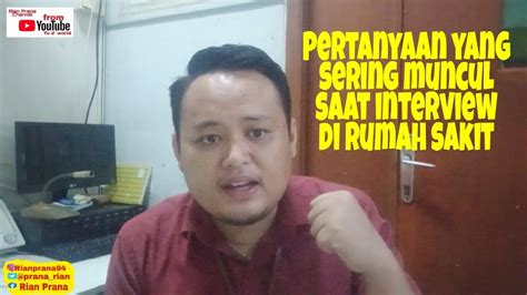 Pertanyaan tentang kelebihan diri juga sering muncul saat sesi interview kerja. PERTANYAAN YANG SERING MUNCUL SAAT INTERVIEW DI RUMAH ...