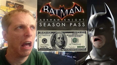 Arkham knight season pass system requirements (minimum). Batman Arkham Knight $40 Season Pass?! Boycott That DLC ...