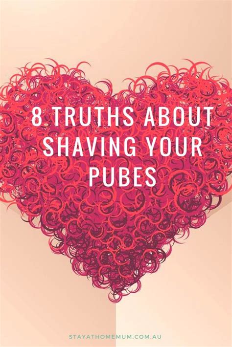 A quick rinse will let you examine your handiwork, while pulling away any stray hairs that might have gotten caught up in your shave gel. 8 Truths About Shaving Your Pubes - Stay at Home Mum