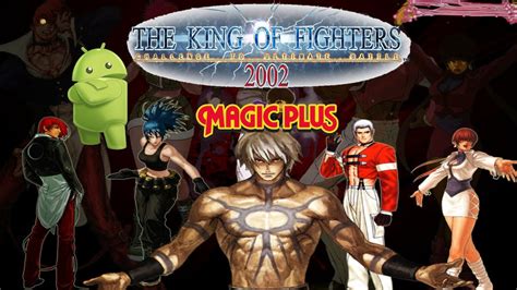 Juegos king of fighters 2002 para descargar. The King Of Fighter 2002 plus Para Android | Descargar ...