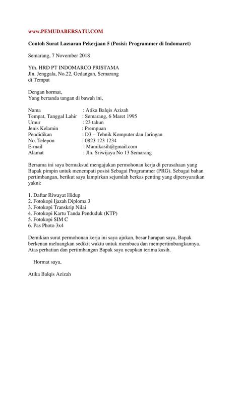 Perihal perihal adalah maksud dari menulis surat tersebut.dan karena ini adalah lamaran maka kamu bisa menggunakan lamaran kerja sebagai perihal. Contoh Surat Lamaran Pekerjaan Di Indomaret - Kumpulan ...