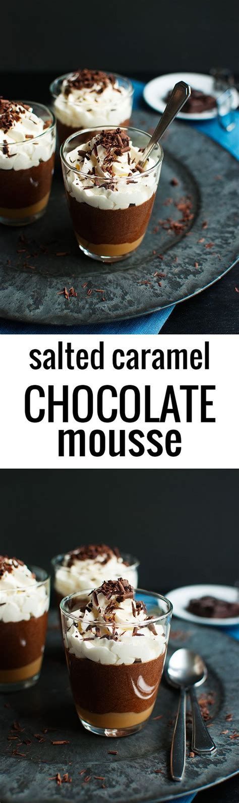 This recipe is so easy to make, from i first made this salted caramel mousse many years ago, first just as a mousse, then as a pie. Salted Caramel Chocolate Mousse