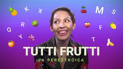 ¡la pereztroica juega tutti frutti! ¡La Pereztroica juega Tutti Frutti! ¿¡Cómo le fue ...