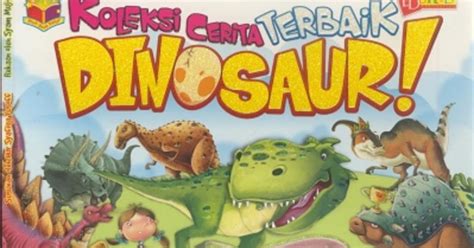 Görünümler 20 mn2 yıl önce. lamanperpustakaan: Buku: Koleksi Cerita Terbaik Dinosaur ...