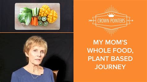 Quick search didn't find me any. My Mom's Whole Food Plant Based Journey - YouTube