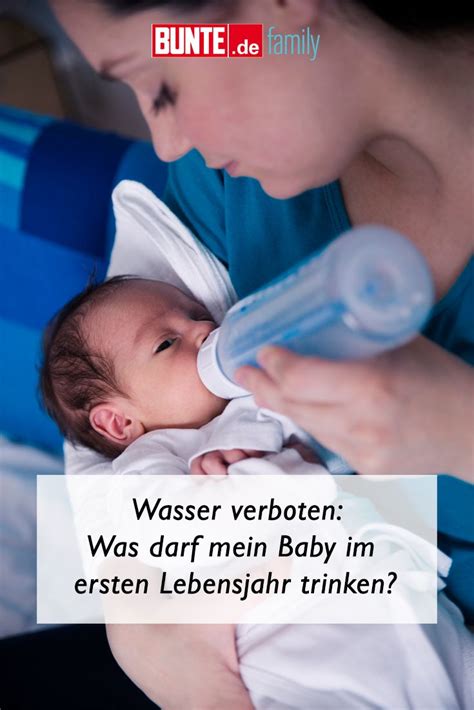 Baby weint im bett, wird's besser irgendwann? Wasser verboten!: Was darf mein Baby im ersten Lebensjahr ...