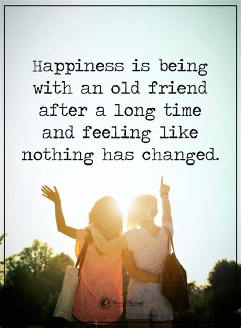 It is more fun to talk friendship will not stand the strain of very much good advice for very long. Happiness is being with an old friend after a long time ...