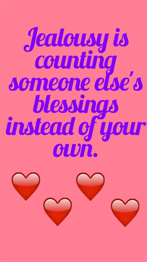 Jealousy is counting someone else's blessings instead of your own. Quotes | Quotes, Jealousy ...