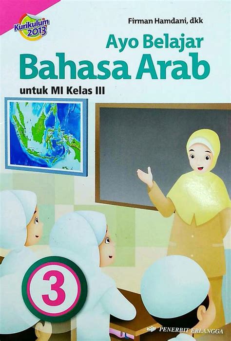 The yamli api in the textarea will help you to type arabic using roman characters. Buku Bahasa Arab Kelas 3 Madrasah Ibtidaiyah - Info ...