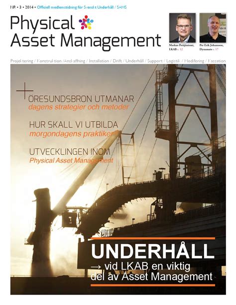 Öresundsbron består av två våningar, den övre med öresundsbron var inte direkt en billig affär. Physical Asset Management 3/14 by Stordåhd Kommunikation ...