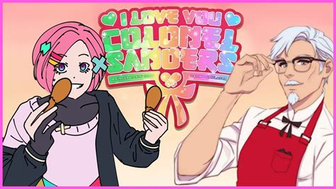 5 best dating sims to get you through valentine's day browsing dating sim. 【ILY Colonal Sanders】Finger licking good dating sim ...