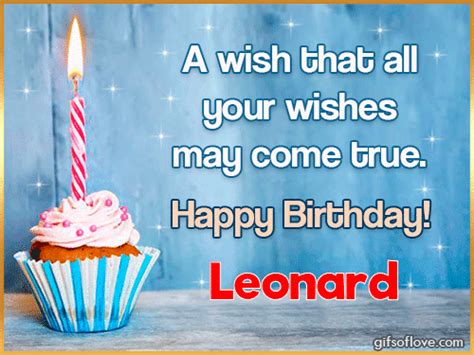 » in this section, you can choose to view and download your favorite pictures birthday congratulations with name leonard. Happy Birthday Leonard