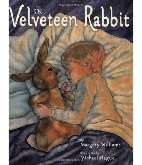 The velveteen rabbit (or how toys become real) is a british children's book written by margery williams (also known as margery williams bianco) and illustrated by william nicholson. The Velveteen Rabbit: Or How Toys Become Real: Buy The ...