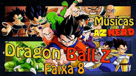 Dragon ball mini | всякая всячина. Dragon Ball Z | Faixa 008 | Saiyan Saga | Músicas A-Z Nerd ...