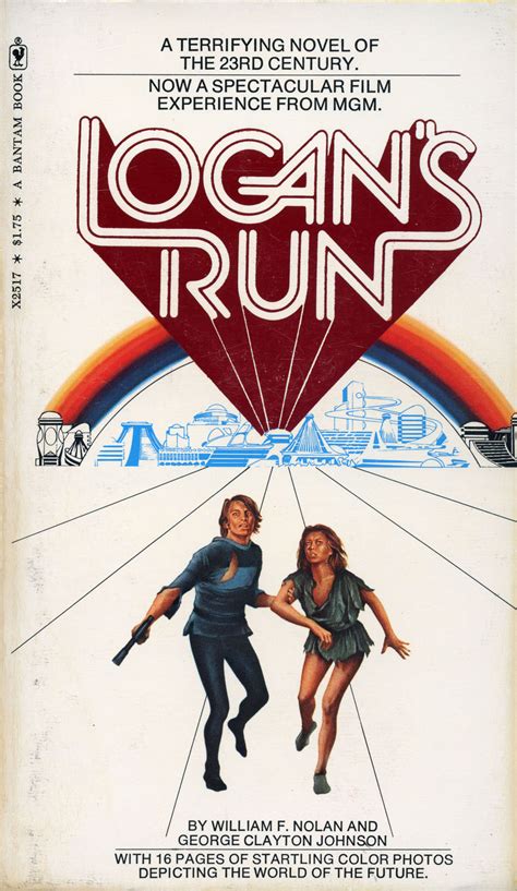 Logan's run performs the difficult trick of presenting a serious message without being overly serious at every turn. Dystopias Aren't Just Great Literary Fun, They're ...