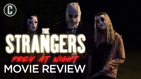 The upcoming movie just a stranger teases about an ongoing affair. 'Strangers: Prey at Night' Movie Review - Is It a Worthy ...