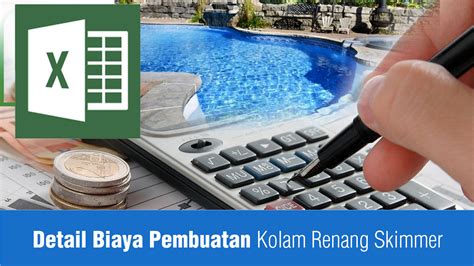 Total seluruh biaya pembuatan kolam menjadi rp 121.600.000 + rp 21.000.000 + 15.000.000 + rp 2.000.000 = rp 159.600.000. Detail Biaya Pembuatan Kolam Renang Skimmer | ESTETIKA POOLS