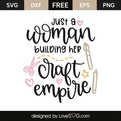 One day when no one else was around, i went into the craft. Just a woman building her craft empire | Lovesvg.com