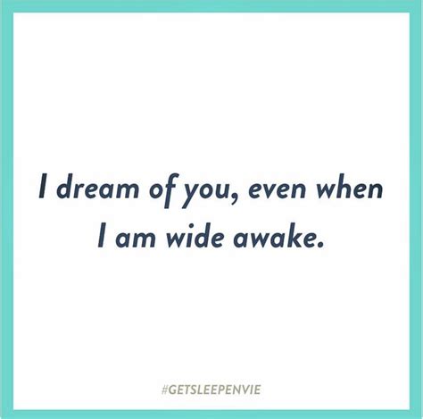 Explore our collection of motivational and famous quotes by authors you know mattress quotes. #dreamquotes #sleepquotes | Sleep quotes, Dream quotes ...