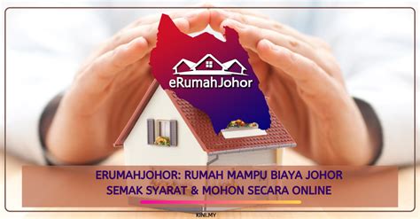 Ini adalah bagi memastikan setiap rakyat atau keluarga mempunyai tempat tinggal yang baik, selesa dan selamat untuk didiami. eRumahJohor: Rumah Mampu Biaya Johor. Semak Syarat & Mohon ...