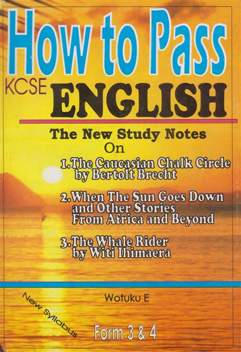 The range of tasks from which questions may be drawn includes an article, an email. How To Pass KCSE English form 3 & 4 | Text Book Centre