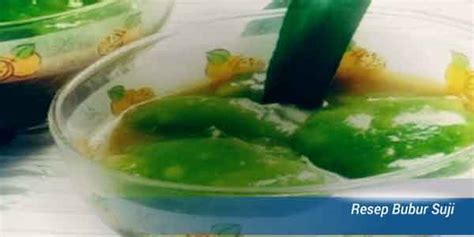 Resep bubur sumsum lembut dan halus. Aneka Resep Bubur Manis untuk Menu Berbuka Puasa - Dunia Asa - Wisata dan Kuliner