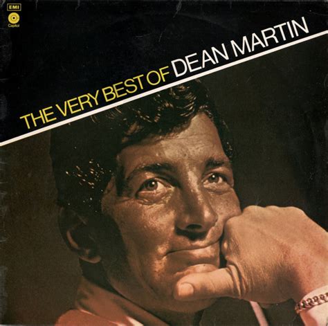 I take a lot of pride in what i am lyrics: Dean Martin - The Very Best Of Dean Martin (1972, Vinyl ...