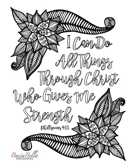 The full quote is so beautiful: Philippians 4:13 | Christian coloring, Bible art ...