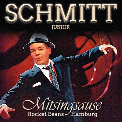 Schmitt junior (* 1986 oder 1987) ist ein deutscher literaturwissenschaftler und kritiker. Die große Musik-Mitsingsause #2 - 09.11.18 - Shows - Forum • Rocket Beans TV