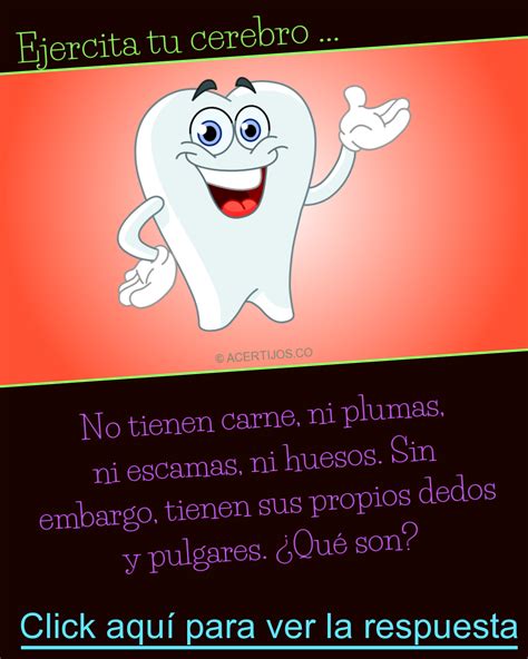 Последние твиты от juegos mentales (@jsmentales). Acertijos mentales Primaria. No tienen carne, ni plumas, ni escamas, ni huesos. Sin … en 2020 ...