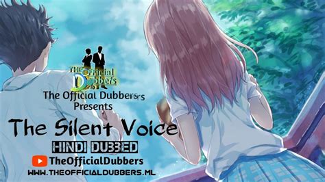 The wilted life of a widow blossomed when a handsome gentleman gave his name to her fatherless son. A Silent Voice (Koe No Katachi) 2016 Hindi Dubbed Movie ...