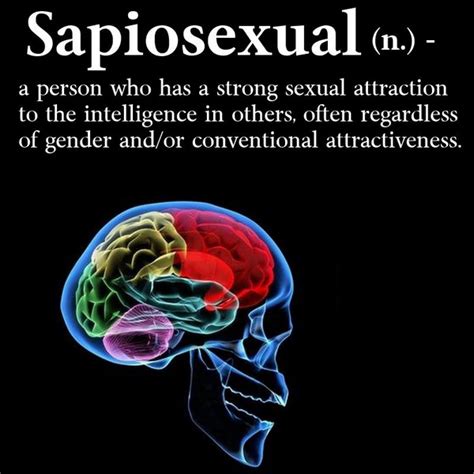 This isn't to say that sapiosexuals won't also engage in occasional casual sex. Sapiosexual - Geek's Humor