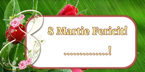 Cu ocazia zilei de 8 martie iti doresc multa va doresc un 8 martie fericit! Personalizare felicitari cu nume | Ziua femeii 8 martie | 8 Martie Fericit ...