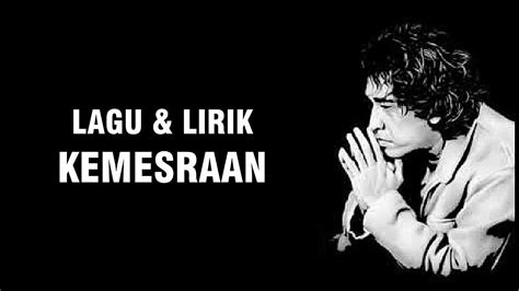 We did not find results for: IWAN FALS - KEMESRAAN LIRIK - YouTube