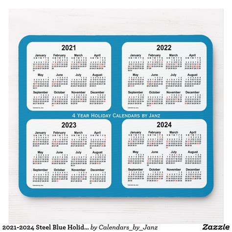 Yearly calendar showing months for the year 2024. 2021-2024 Steel Blue Holiday Calendar by Janz Mouse Pad ...