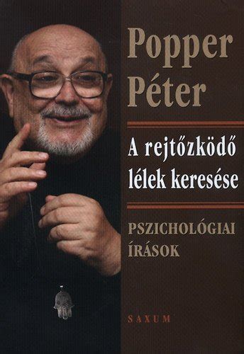 Miért választotta a szerzetesi hivatást? A rejtőzködő lélek keresése - Popper Péter - Nyitott Akadémia