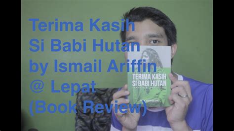 Maybe you would like to learn more about one of these? Terima Kasih Si Babi Hutan by Ismail Ariffin @ Lepat (BOOK ...