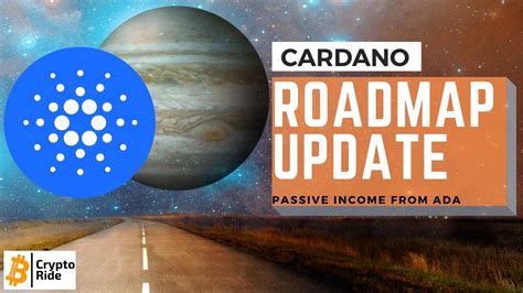 Cardano roadmap for 2021 and beyond! Cardano Roadmap Progress- Earn Passive Income from YOUR ...