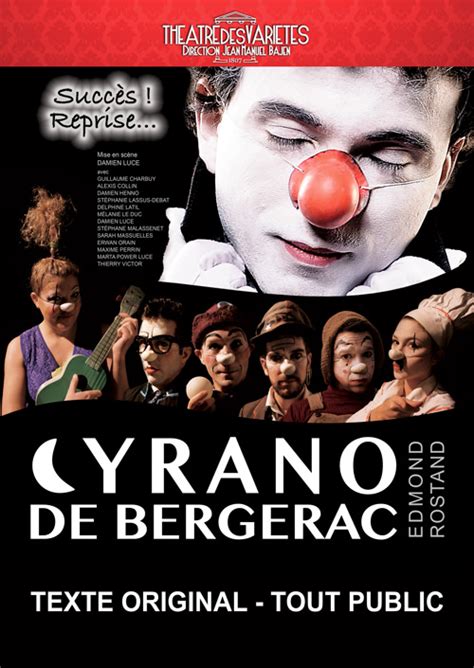 Even before he entered the world of creativity, cyrano had earned the reputation of being a great swordsman during his military days. Cyrano de Bergerac — Théâtre des Variétés