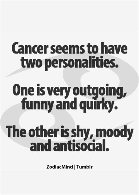 They crave being surrounded, protected and need to feel safe at all times. charming life pattern: cancer - horoscope - two personalities