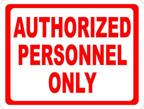 Authorized Personnel Only Sign - Signs by SalaGraphics