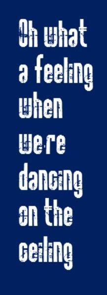 Dancing on the ceiling peaked at #2 on the billboard hot 100 and #4 on billboard's r&b chart. Pin on Song Lyrics I Love